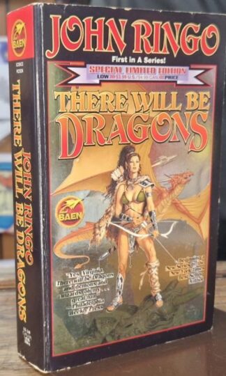 There Will Be Dragons : John Ringo