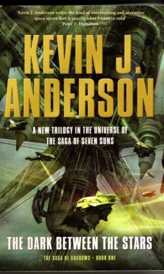 The Dark Between the Stars : Kevin J. Anderson