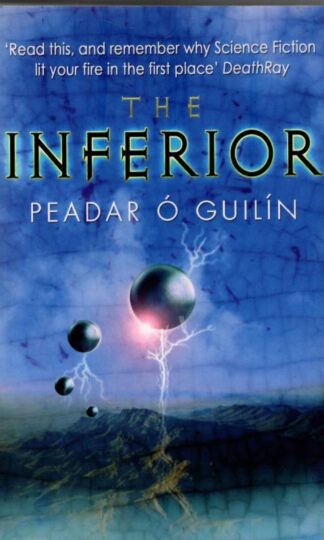 The Inferior : Peadar Ó Guilín