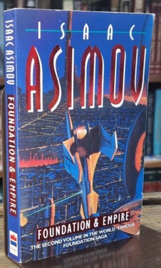 Foundation and Empire : Isaac Asimov