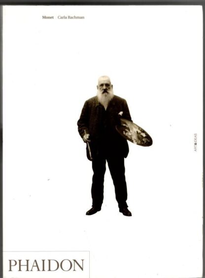 Monet (Art & Ideas) : Carla Rachman