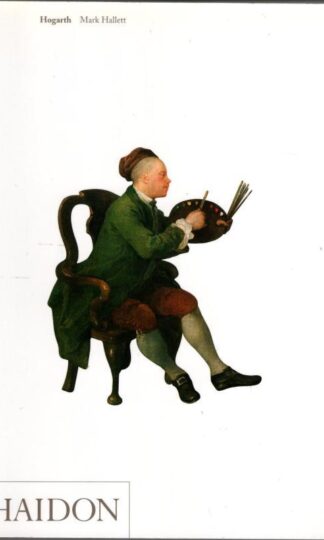 Hogarth (Art & Ideas) : Dr Mark Hallett