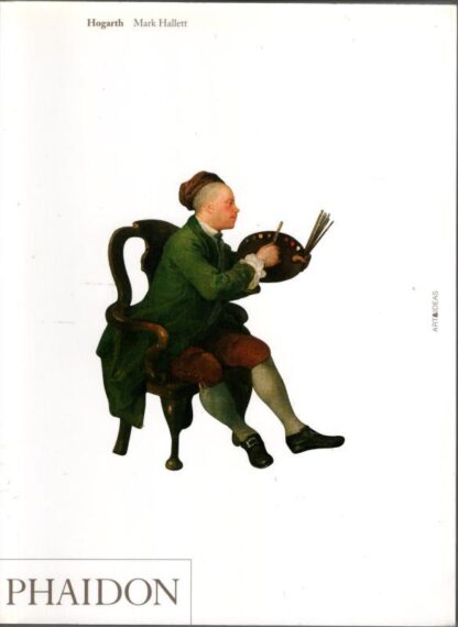 Hogarth (Art & Ideas) : Dr Mark Hallett