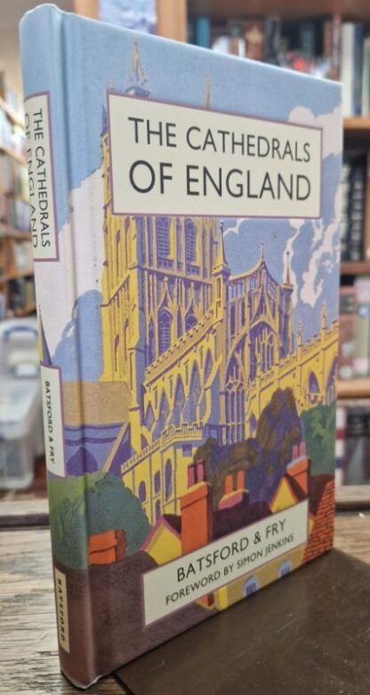 The Cathedrals of England : Harry Batsford