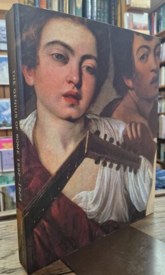 The Genius of Rome, 1592-1623 : Beverly Louise Brown
