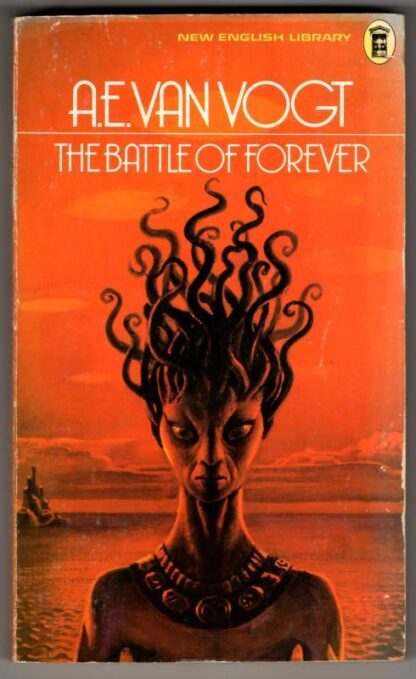 Battle of Forever : A. E. van Vogt