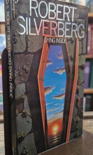 Dying Inside : Robert Silveberg