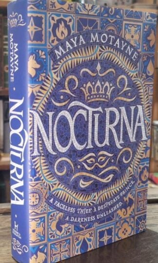 Nocturna (Signed) : Maya Motayne