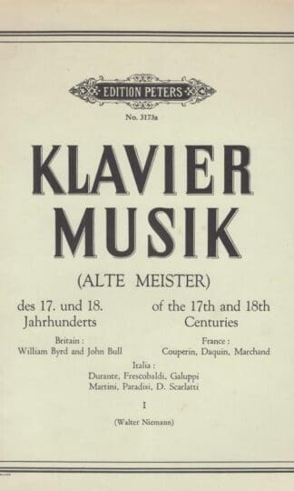 Klavier Musik of the 17th & 18th Centuries:Bull etc Byrd