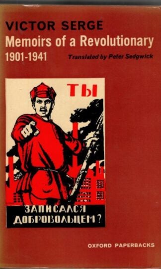 Memoirs of a Revolutionary : Victor Serge
