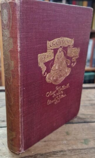 Letters From a Citizen of The World to His Friends in The East : Oliver Goldsmith