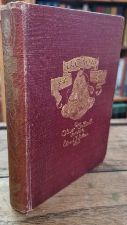 Letters From a Citizen of The World to His Friends in The East : Oliver Goldsmith