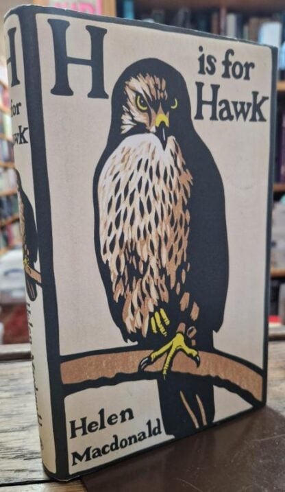 H is for Hawk : Helen Macdonald
