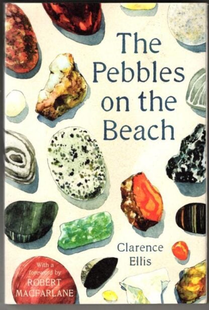 The Pebbles on the Beach : Clarence Ellis
