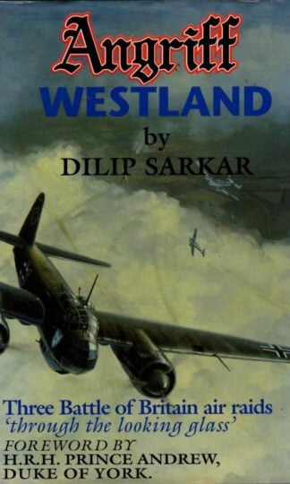 Angriff Westland : Dilip Sarkar