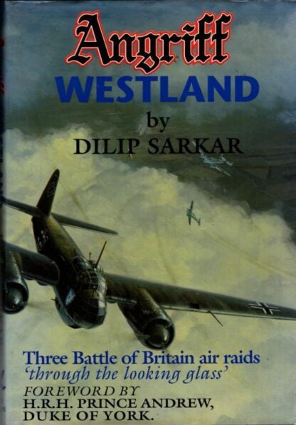 Angriff Westland : Dilip Sarkar