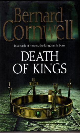 Death of Kings: Book 6 : Bernard Cornwell