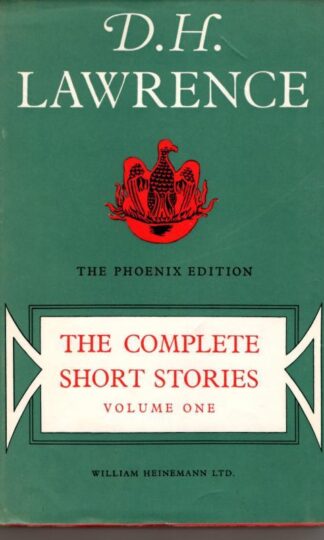 The Complete Short Stories: v. 1 : D. H. Lawrence