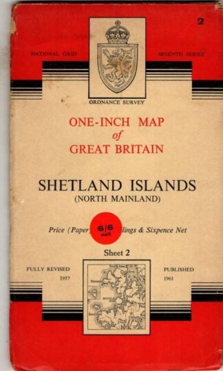 One-Inch Seventh Series Sheet 2 Shetland Islands North Mainland) : Ordnance Survey