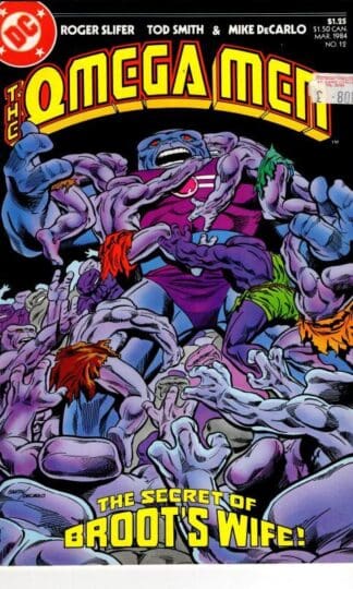 The Omega Men #12 1984 : Roger Slifer