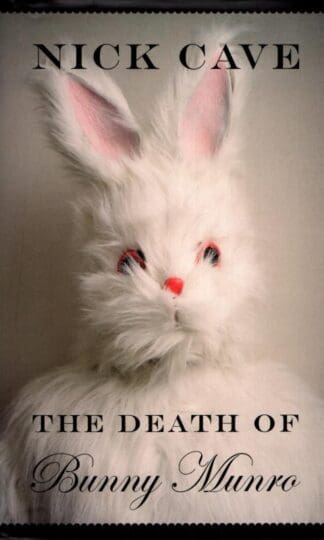 The Death of Bunny Munro : Nick Cave