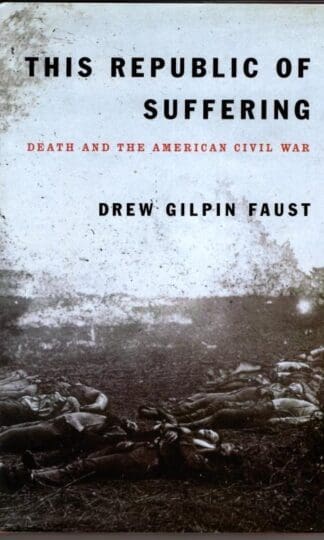 This Republic of Suffering : President Drew Gilpin Faust