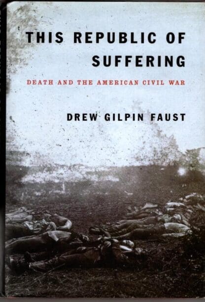 This Republic of Suffering : President Drew Gilpin Faust