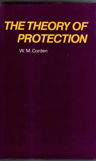 Theory of Protection : W.M. Corden