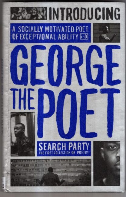 Introducing George The Poet: Search Party: A Collection of Poems : George the Poet