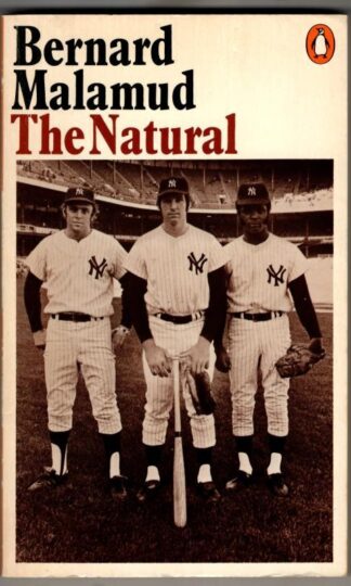 The Natural : Bernard Malamud