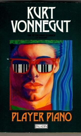 Player Piano : Kurt Vonnegut