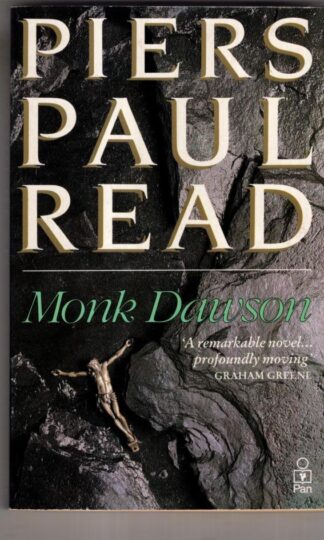 Monk Dawson:Piers Paul Read