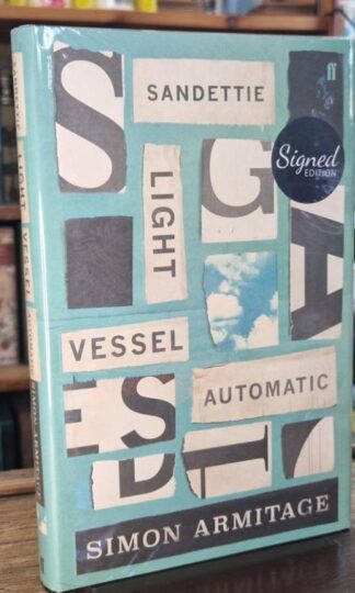 Sandettie Light Vessel Automatic (Signed) : Simon Armitage