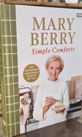 Simple Comforts : Mary Berry