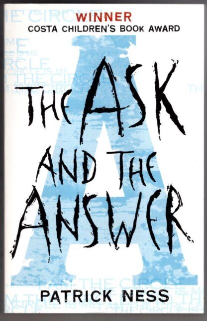 The Ask and the Answer:Ness P