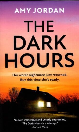 The Dark Hours : Amy Jordan