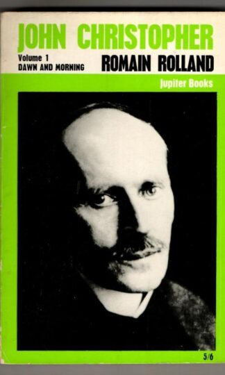 John Christopher, Volume 1: Dawn and Morning : Romain Rollamd