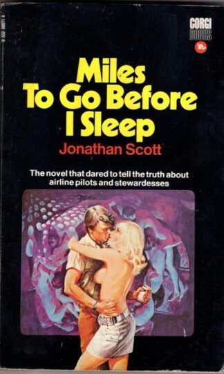 Miles to go before I sleep : Jonathan Scott