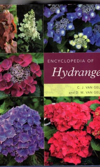 Encyclopedia of Hydrangeas:D.M.Van Gelderen