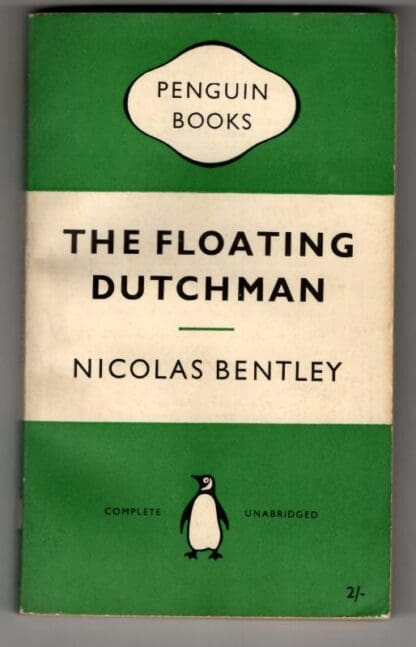 The Floating Dutchman : Nicolas Bentley