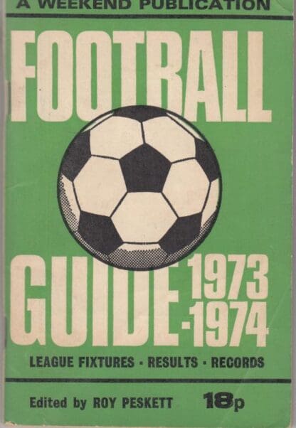 Weekend football guide 1973-74:Roy Peskett