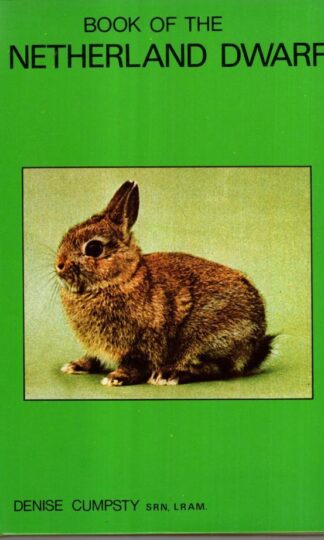 Book of the Netherland Dwarf:Denise Cumpsty
