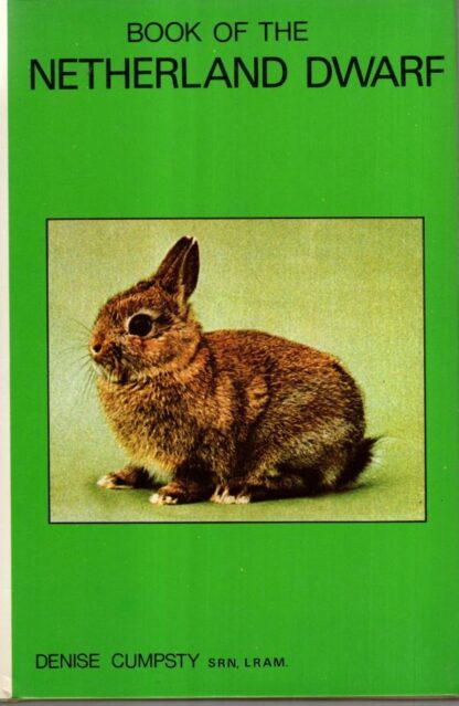 Book of the Netherland Dwarf:Denise Cumpsty