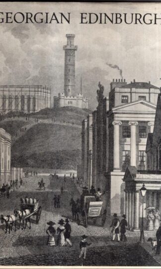 Georgian Edinburgh : Ian G. Lindsay