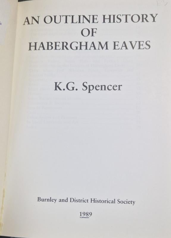 An Outline History of Habergham Eaves : K.G. Spencer - Image 2
