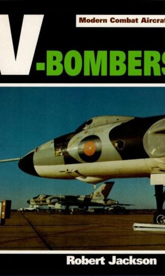 Modern Combat Aircraft V Bombers : Robert Jackson