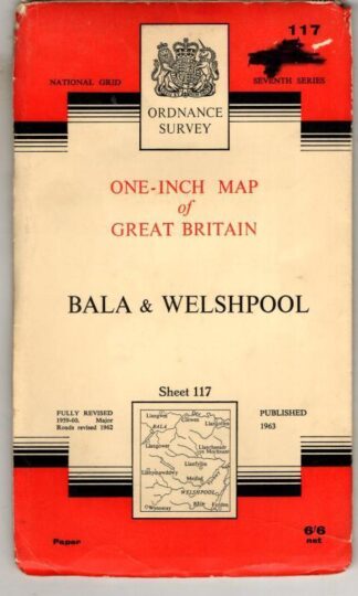 National Grid Seventh Series Sheet 117 Bala & Welshpool : Ordnance Survey