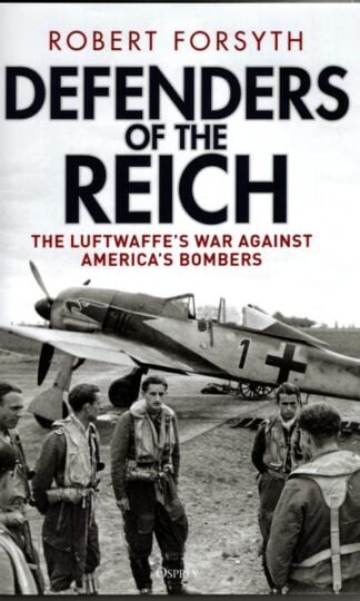 Defenders of the Reich : Robert Forsyth