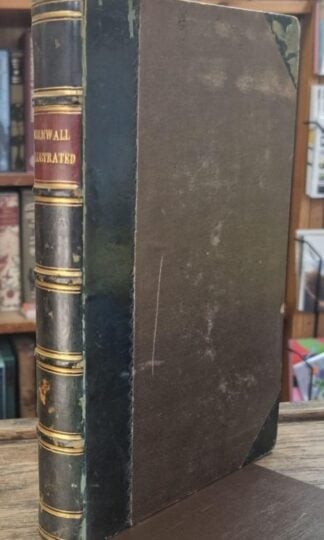 An Illustrated Itinerary of the County of Cornwall : Cyrus Redding