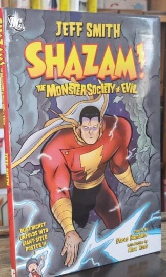 Shazam: The Monster Society Of Evil : Jeff Smith